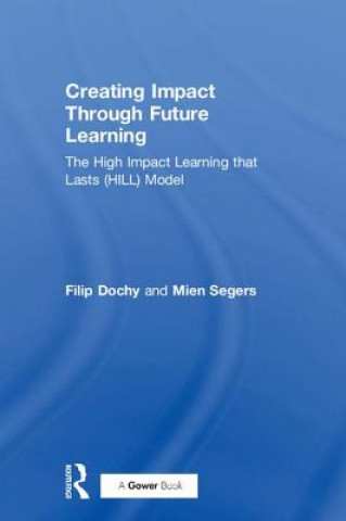 Knjiga Creating Impact Through Future Learning DOCHY