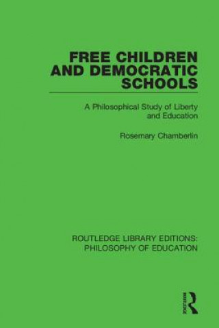 Kniha Free Children and Democratic Schools CHAMBERLIN