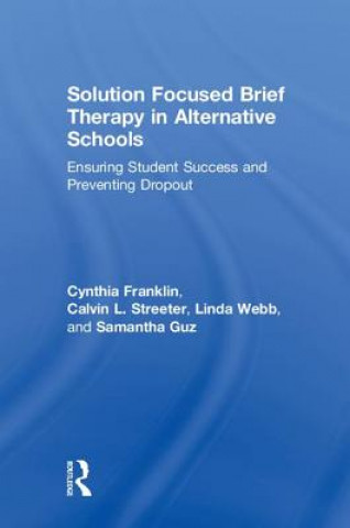 Carte Solution Focused Brief Therapy in Alternative Schools FRANKLIN