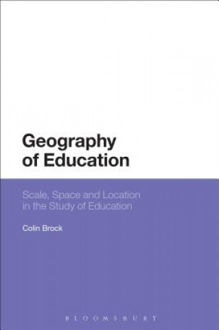 Kniha Geography of Education Colin Brock