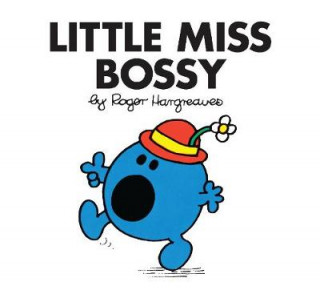 Könyv Little Miss Bossy HARGREAVES