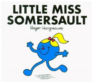 Kniha Little Miss Somersault HARGREAVES