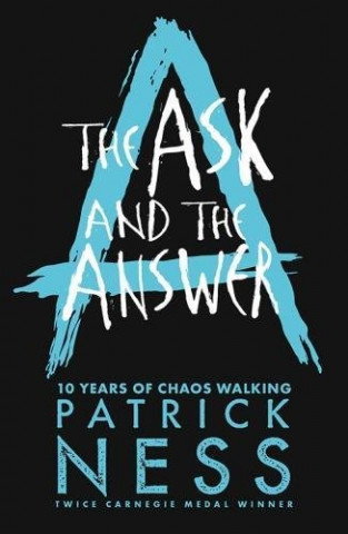Книга Ask and the Answer Patrick Ness