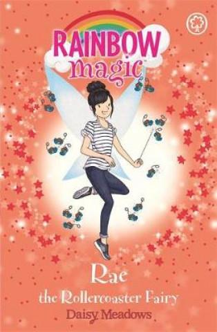 Kniha Rainbow Magic: Rae the Rollercoaster Fairy Daisy Meadows