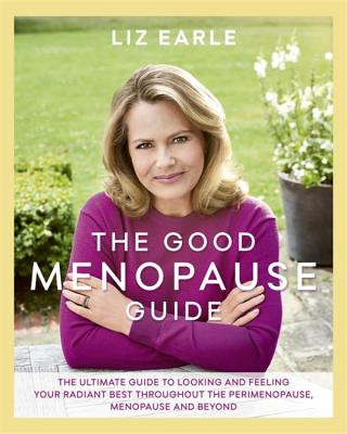 Kniha Good Menopause Guide Liz Earle