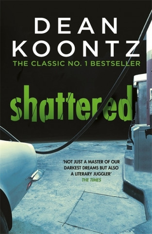 Książka Shattered Dean Koontz