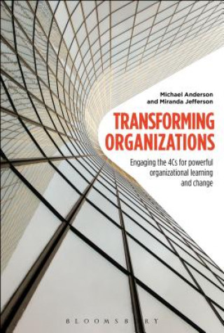 Книга Transforming Organizations Michael Anderson