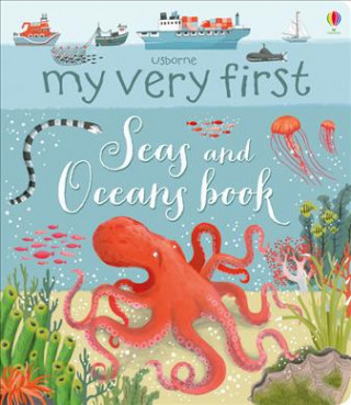 Carte My First Seas and Oceans Book MATTHEW OLDHAM
