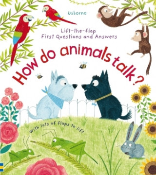 Kniha First Questions and Answers: How Do Animals Talk? NOT KNOWN