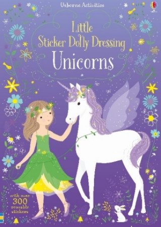 Książka Little Sticker Dolly Dressing Unicorns Fiona Watt