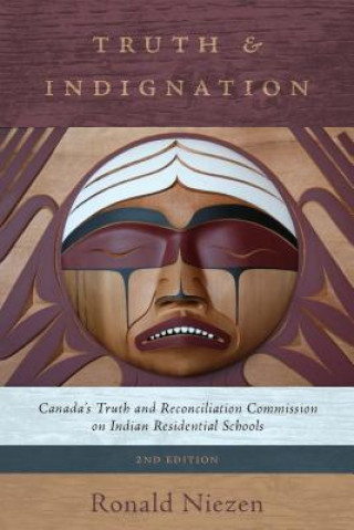 Book Truth and Indignation Ronald Niezen
