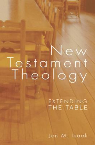 Buch New Testament Theology JON M. ISAAK