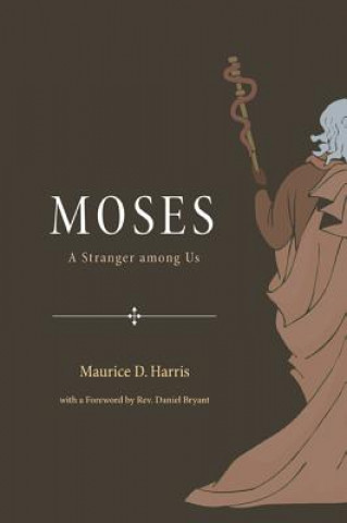Könyv Moses MAURICE D. HARRIS