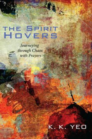 Kniha Spirit Hovers K. K. YEO
