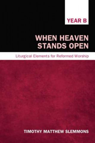 Book When Heaven Stands Open TIMOTHY MA SLEMMONS