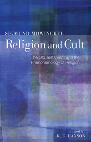 Kniha Religion and Cult Sigmund Mowinckel