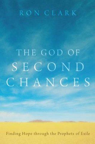 Kniha God of Second Chances RON CLARK