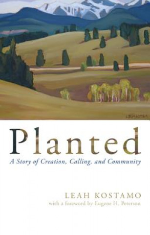 Knjiga Planted LEAH KOSTAMO
