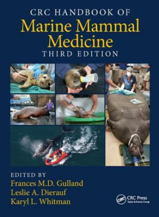 Könyv CRC Handbook of Marine Mammal Medicine Leslie A. Dierauf