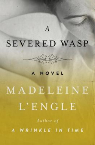 Książka Severed Wasp Madeleine L'Engle