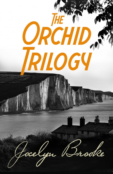 Carte Orchid Trilogy Jocelyn Brooke
