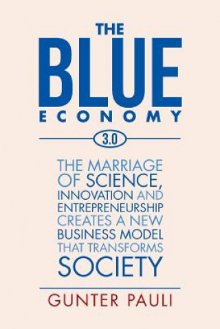 Kniha Blue Economy 3.0 GUNTER PAULI