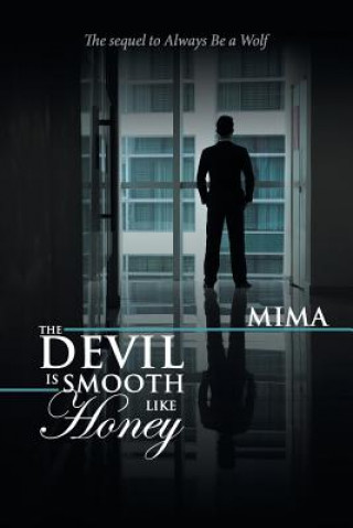 Kniha Devil Is Smooth Like Honey MIMA