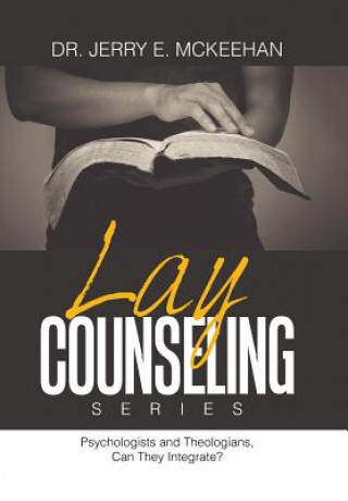 Könyv Lay Counseling Series DR. JERRY MCKEEHAN