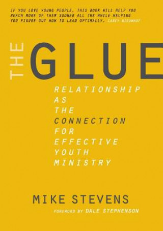 Kniha Glue MIKE B STEVENS