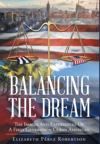 Libro Balancing the Dream ELI P REZ ROBERTSON