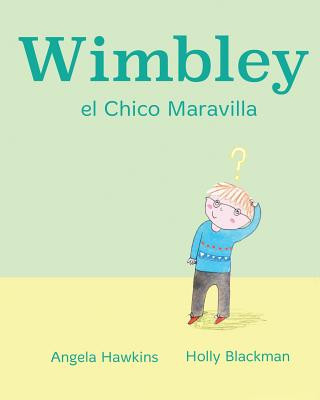 Könyv Wimbley el Chico Maravilla ANGELA HAWKINS