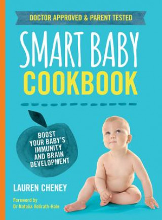 Książka Smart Baby Cookbook CHENEY  LAUREN