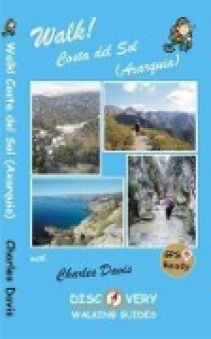 Kniha Walk! Costa del Sol (Axarquia) Charles Davis