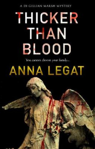 Kniha Thicker Than Blood Anna Legat