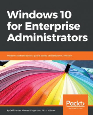 Kniha Windows 10 for Enterprise Administrators Zane Williams