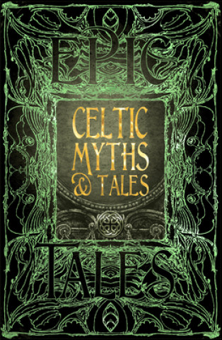 Könyv Celtic Myths & Tales 
