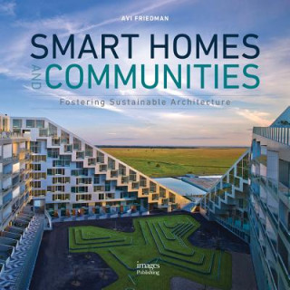 Knjiga Smart Homes and Communities Avi Friedman