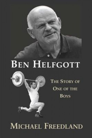 Book Ben Helfgott Michael Freedland