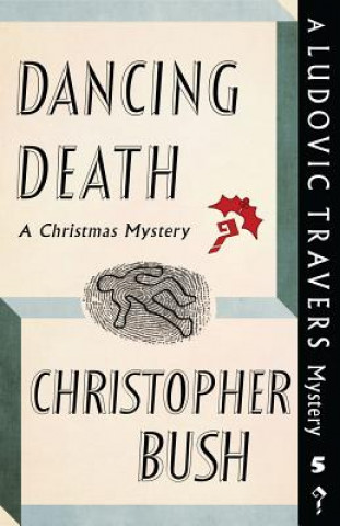Book Dancing Death Christopher Bush