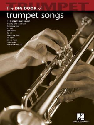 Книга Big Book of Trumpet Songs Hal Leonard