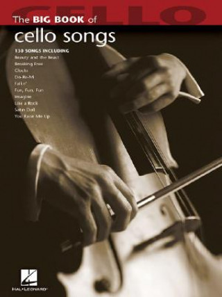 Kniha Big Book of Cello Songs Hal Leonard