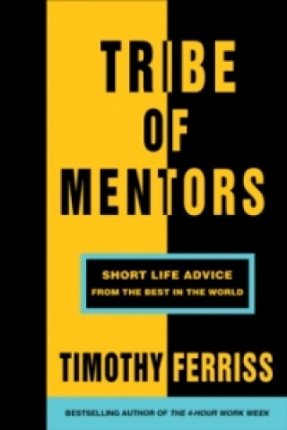 Book Tribe of Mentors Timothy Ferriss
