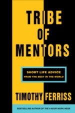 Könyv Tribe of Mentors Timothy Ferriss
