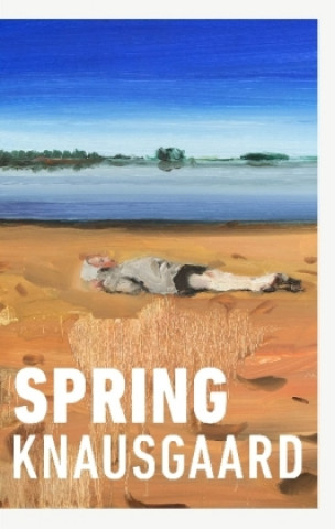 Книга Spring Karl Ove Knausgaard