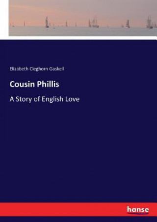Libro Cousin Phillis ELIZABETH C GASKELL