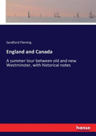 Carte England and Canada Fleming Sandford Fleming