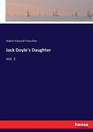 Carte Jack Doyle's Daughter ROBERT E FRANCILLON