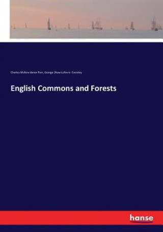 Knjiga English Commons and Forests CHARLES MCKEW PARR