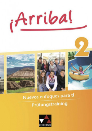 Knjiga ¡Arriba! Prüfungstraining 2, m. 1 CD-ROM, m. 1 Buch. Bd.2 Susanne Hume