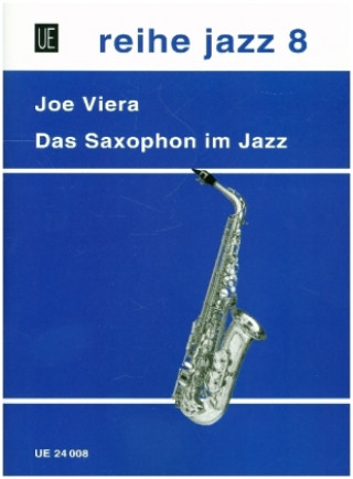 Книга Das Saxophon im Jazz Joe Viera